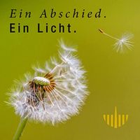 Podcast Visual - Ein Abschied. Ein Licht. - Podcast der PAX-Bestattung Graz, Steiermark, Österreich